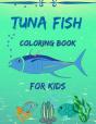 Tuna Fish Coloring Book For Kids - Preview