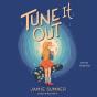 Tune It Out - Preview