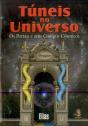 Túneis no Universo - Preview