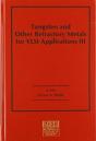 Tungsten And Other Refractory Metals For Vlsi Applications Iii: Volume 3 - Preview