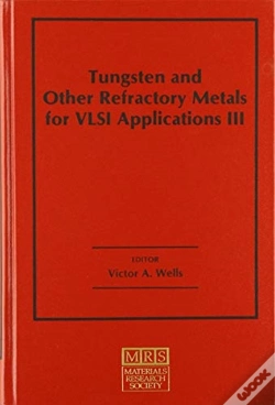 Capa do artigo Tungsten And Other Refractory Metals For Vlsi Applications Iii: Volume 3
