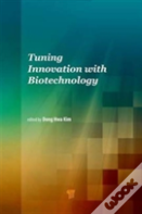 Tuning Innovation With Biotechnology