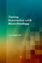 Tuning Innovation With Biotechnology - Preview