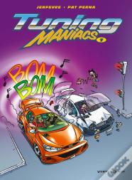 Tuning Maniacs - Tome 01