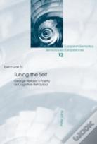 Tuning The Self