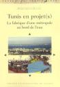 Tunis En Projet(S) - Preview