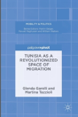Tunisia As A Revolutionized Space Of Migration - Preview