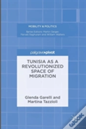 Capa do artigo Tunisia As A Revolutionized Space Of Migration