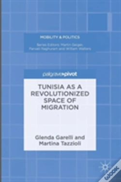 Capa do artigo Tunisia As A Revolutionized Space Of Migration