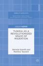 Tunisia As A Revolutionized Space Of Migration - Preview