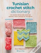 Tunisian Crochet Stitch Dictionary