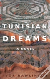 Tunisian Dreams