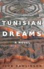 Tunisian Dreams - Preview