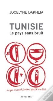 Capa do artigo Tunisie ; Le Pays Sans Bruit