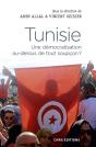 Tunisie ; Une Démocratisation Au-Dessus De Tout Soupcon ? - Preview
