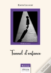 Tunnel D'Enfance