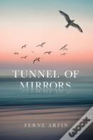 Tunnel Of Mirrors