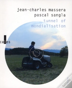 Capa do artigo Tunnel Of Mondialisation