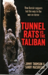 Tunnel Rats Vs The Taliban