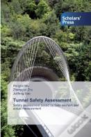 Tunnel Safety Assessment