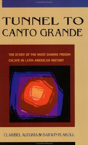 Tunnel To Canto Grande - Preview
