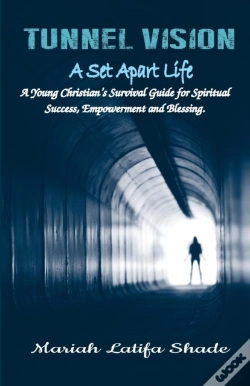 Capa do artigo Tunnel Vision: A Set Apart Life