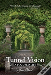 Tunnel Vision