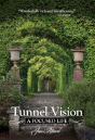 Tunnel Vision - Preview
