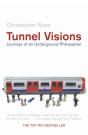 Tunnel Visions - Preview