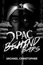 Tupac Behind Bars - Preview