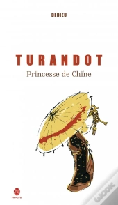 Turandot, Princesse De Chine