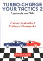 Turbo-Charge Your Tactics 2 - Preview