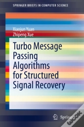 Turbo Message Passing Algorithms For Structured Signal Recovery