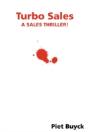 Turbo Sales : A Sales Thriller ! - Preview