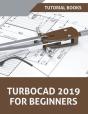 Turbocad 2019 For Beginners - Preview