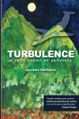 Turbulence: A Survival Story - Preview
