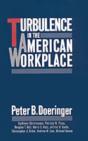Turbulence In The American Workplace - Preview