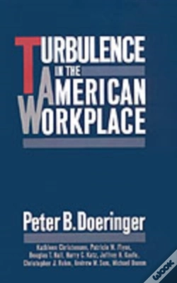 Capa do artigo Turbulence In The American Workplace