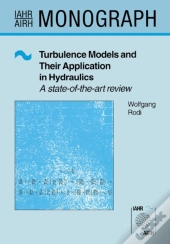 Turbulence Models And Their Application In Hydraulics