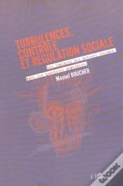 Capa do artigo Turbulences, Contrôle Et Régulation Sociale : Les Logiques Des Acteurs Sociaux Dans Les Quartiers Populaires