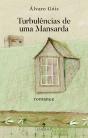 Turbulências de uma Mansarda - Preview