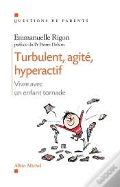 Capa do artigo Turbulent, Agité, Hyperactif ; Vivre Avec Un Enfant Tornade