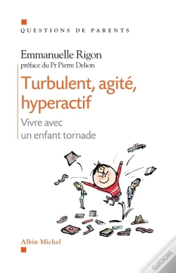 Capa do artigo Turbulent, Agité, Hyperactif ; Vivre Avec Un Enfant Tornade