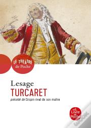 Turcaret ; Crispin Rival De Son Maître