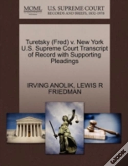 Capa do artigo Turetsky (Fred) V. New York U.S. Supreme Court Transcript Of Record With Supporting Pleadings