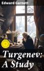 Turgenev: A Study - Preview
