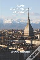 Turin And Its Olympic Mountains