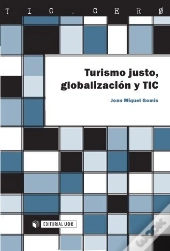 Turismo Justo, Globalización Y Tic