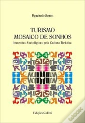 Capa do artigo Turismo - Mosaico de Sonhos