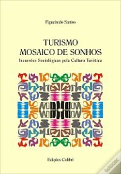 Capa do artigo Turismo - Mosaico de Sonhos